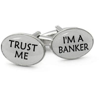 Trust Me I'm a Banker Cufflinks Novelty Cufflinks Clinks Australia