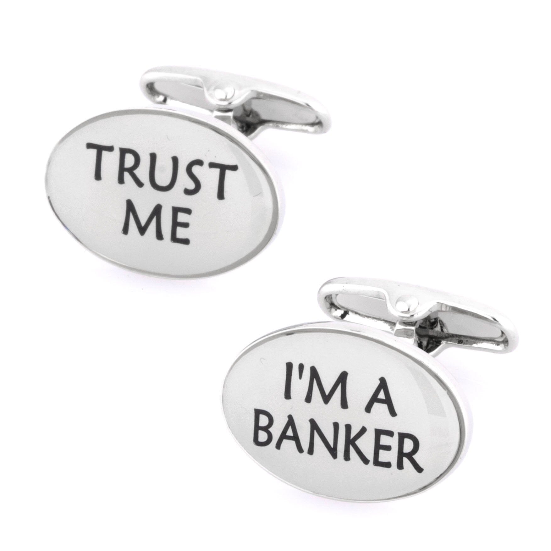 Trust Me I'm a Banker Cufflinks Novelty Cufflinks Clinks Australia 