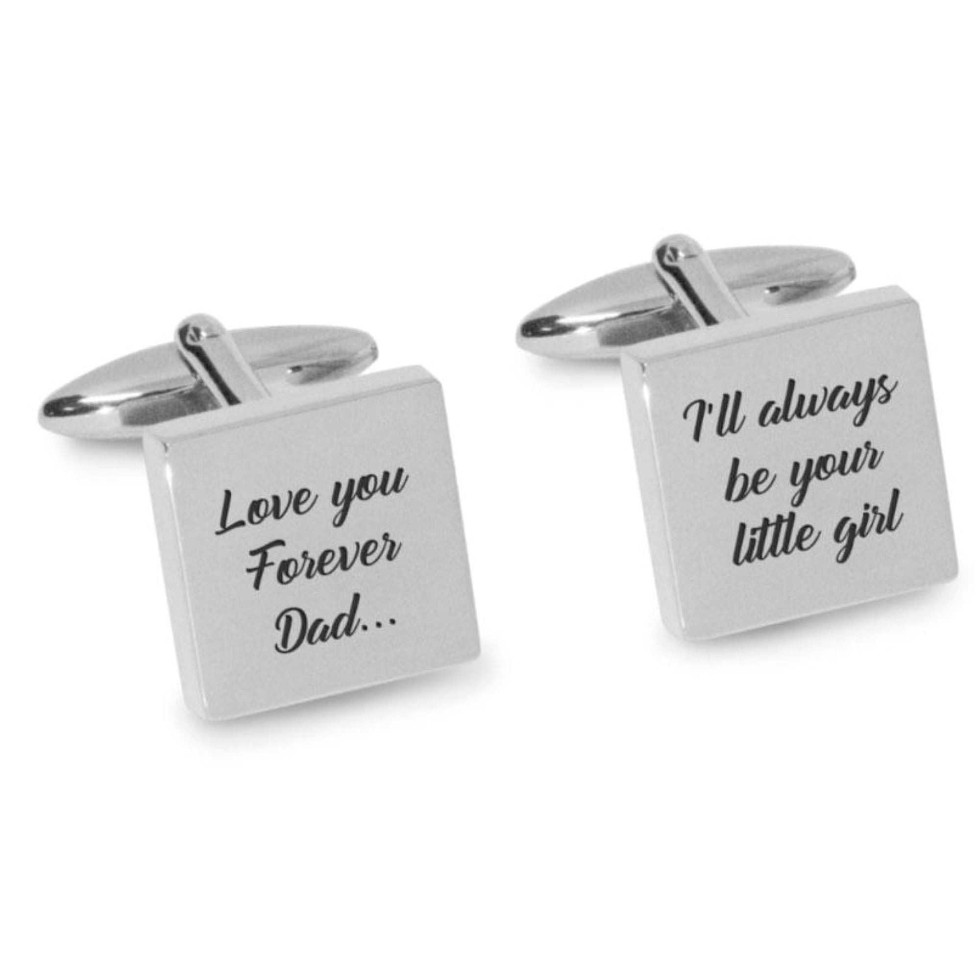 Love You Forever Dad I’ll Always Be Your Little Girl Cufflinks Engraving Cufflinks Clinks Australia 